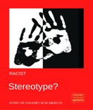 Are all Cockneys racists?